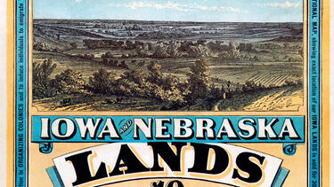 A nineteenth-century poster advertising land sales in Iowa and Nebraska